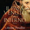 Il papa venuto dall'inferno. Il secolo dei giganti Vol. 4