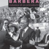 Barbera. Romanzo di un presidente