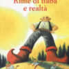 Rime di fiaba e realtà