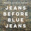 Jeans before blu jeans
