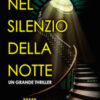 Nel silenzio della notte