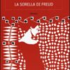 La sorella di Freud
