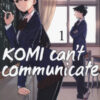 Komi can't communicate Vol. 1