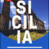 Sicilia. Con atlante stradale