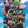 La casa ai confini della magia