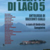 Delitti di lago Vol. 5