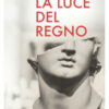 La luce del regno