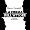 La forma dell'attore