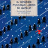 Il grande piccolo libro di Natale