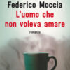 L'uomo che non voleva amare