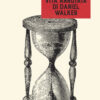 Vita annotata di Daniel Walker