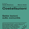 Costellazioni. Sette lezioni sulla comunità