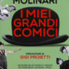 I miei grandi comici