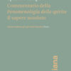 Spirito e tempo. Commentario della Fenomenologia dello spirito