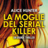 La moglie del serial killer