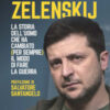 Zelenskij. La storia dell'uomo che ha cambiato (per sempre) il modo di fare la guerra