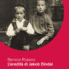 L'eredità di Jakob Bindel