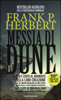 Messia di Dune. Il ciclo di Dune Vol. 2