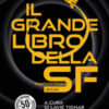Il grande libro della fantascienza mondiale