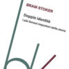 Doppie identità. I più famosi impostori della storia