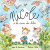 Nicole e la casa dei libri. Ediz. a colori