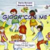 Gioca con me. Ediz. illustrata