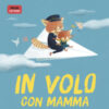 In volo con mamma