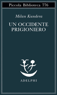 Un Occidente prigioniero