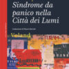 Sindrome da panico nella Città dei Lumi
