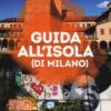 Guida all'Isola (di Milano)