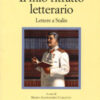 Il mio ritratto letterario. Lettere a Stalin