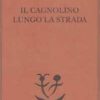 Il cagnolino lungo la strada