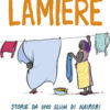 Lamiere. Storie da uno slum di Nairobi