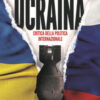 Ucraina. Critica della politica internazionale
