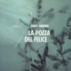La pozza del felice