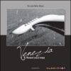 Venezia, momenti senza tempo. Ediz. multilingue