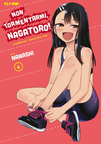 Non tormentarmi, Nagatoro! Vol. 4