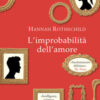 L'improbabilità dell'amore