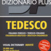 Dizionario tedesco. Italiano-tedesco, tedesco-italiano. Con ebook