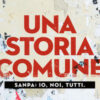Una storia comune. Sanpa: io, noi, tutti
