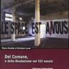 Del Comune, o della Rivoluzione nel XXI secolo