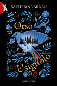 L'orso e l'usignolo. La notte dell'inverno. Nuova ediz. Vol. 1