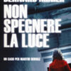 Non spegnere la luce