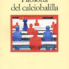 Filosofia del calciobalilla