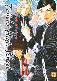 Teiichi high school Vol. 6