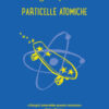 Particelle atomiche