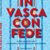 In vasca con Fede. Come affrontare le piccole grandi sfide di ogni giorno