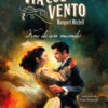 Via col vento Vol. 2