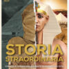 Storia straordinaria. Civiltà e luoghi del passato riprendono vita. Ediz. a colori