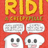 Ridi a CreepyPelle